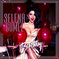 Primary photo for Selena Gomez: Birthday