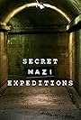 Secret Nazi Expeditions (2022)