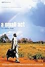 A Small Act (2010)
