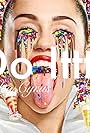Miley Cyrus: Dooo It! (2015)