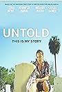 Untold: This is My Story (2021)