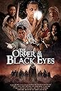 The Order of the Black Eyes (2022)