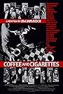 Coffee and Cigarettes