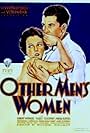 Mary Astor and Grant Withers in Other Men's Women (1930)