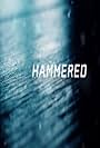 Hammered (2009)