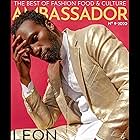 LEON Gets Real AMBASSADOR Magazine Cover