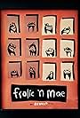 Frolic 'N Mae (2017)
