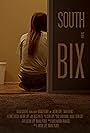 South of Bix (2019)