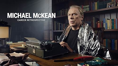 Take a closer look at the various roles Michael McKean has played throughout his acting career.