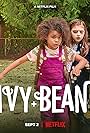 Keslee Blalock and Madison Skye Validum in Ivy + Bean (2022)