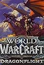 World of Warcraft: Dragonflight (2022)