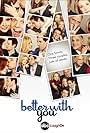 Better with You (2010)