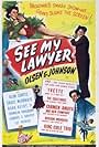 Chic Johnson, Grace McDonald, and Ole Olsen in See My Lawyer (1945)