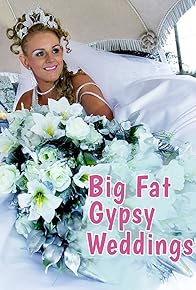 Primary photo for My Big Fat Gypsy Wedding