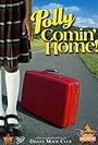 Polly: Comin' Home! (1990)