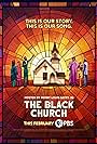 The Black Church: This Is Our Story, This Is Our Song (2021)