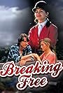 Breaking Free (1995)