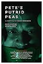 Pete's Putrid Peas (2019)