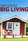 Tiny House, Big Living (2014)