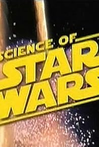 Primary photo for Science of Star Wars