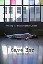 Save Her (2016)