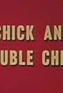 Chick and Double Chick (1946)