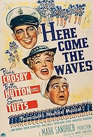 Bing Crosby, Betty Hutton, and Sonny Tufts in Here Come the Waves (1944)