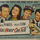 Peggy Dow, Charles Drake, Joyce Holden, Dick Powell, and Flame in You Never Can Tell (1951)