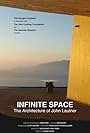 Infinite Space: The Architecture of John Lautner (2008)