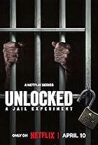 Unlocked: A Jail Experiment (2024)