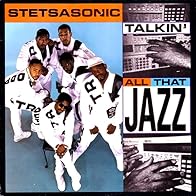 Primary photo for Stetsasonic: Talkin' All That Jazz