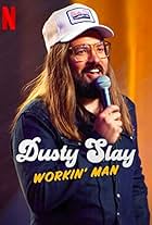 Dusty Slay: Workin' Man