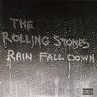 Primary photo for The Rolling Stones: Rain Fall Down