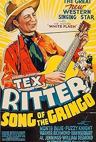 Tex Ritter and White Flash in Song of the Gringo (1936)