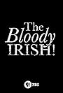 The Bloody Irish (2015)