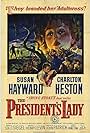Charlton Heston and Susan Hayward in The President's Lady (1953)