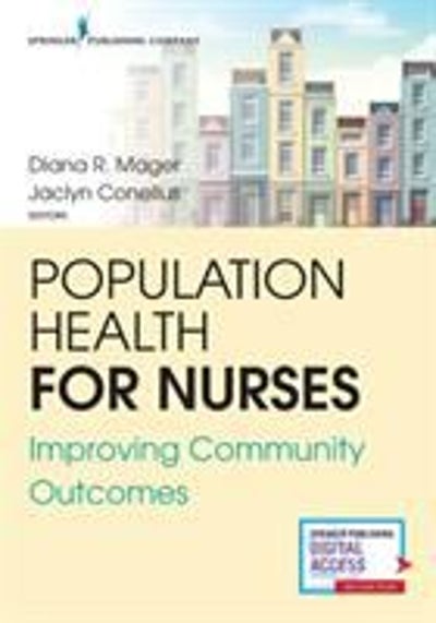 Population Health for Nurses 1st Edition 9780826148346 0826148344