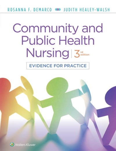 Community &amp; Public Health Nursing 3rd Edition 9781975111700 1975111702