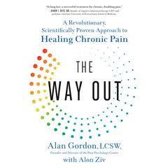 The Way Out: A Revolutionary, Scientifically Proven Approach to Healing Chronic Pain Audiobook, by Alan Gordon