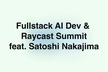 Fullstack AI Dev & Raycast Summit