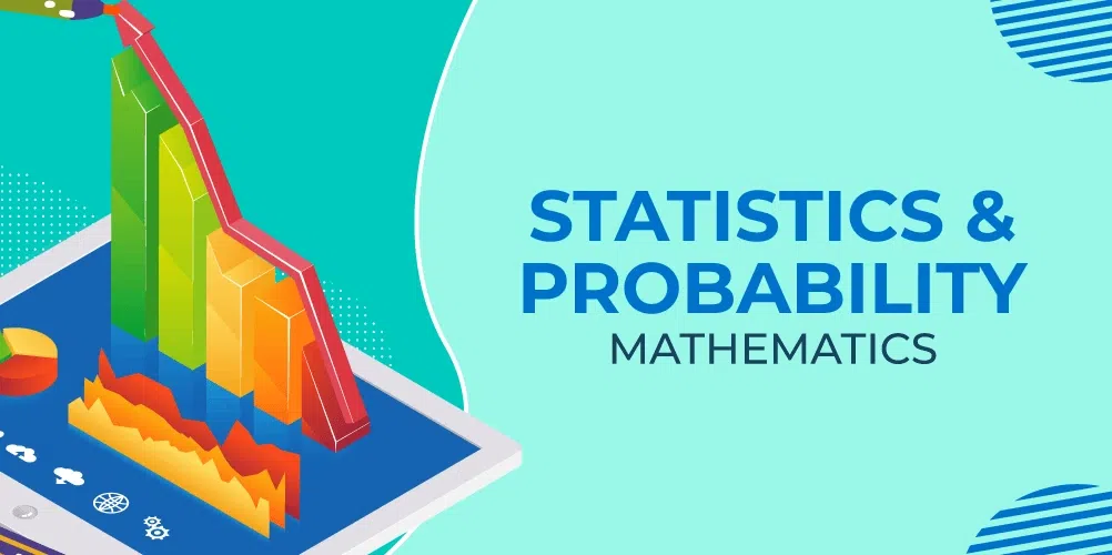 Statistics and Probability