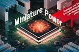 Power in Miniature: Strategies and Tools for Deploying ML on Low-Resource Devices