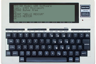 TRS-80 Model 100: a Computer that was Programmed by Bill Gates