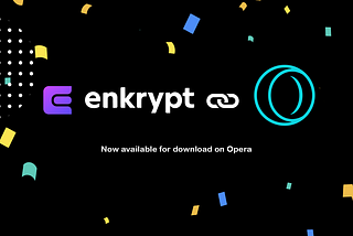 Use Enkrypt Web3 Wallet in Opera’s Dedicated Crypto Browser