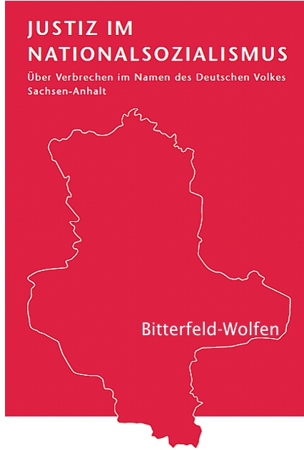 Justiz im Nationalsozialismus: Über Verbrechen im Namen des Deutschen Volkes