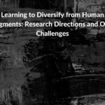 Research summary: Learning to Diversify from Human Judgments - Research Directions and Open Challeng...