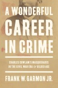 A Wonderful Career in Crime cover