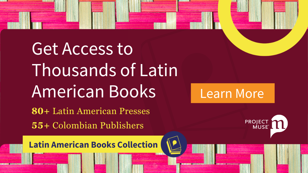 Get Access to Thousands of Latin American Books - Learn More about the Latin American Books Collection