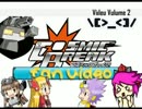 【北米コズミックブレイク】FanVid Volume 2