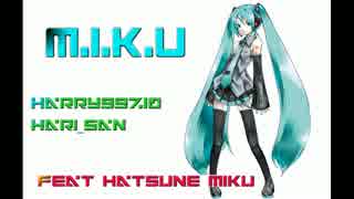 M.I.K.U​​偉業初音ミク